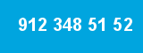 912 348 51 52